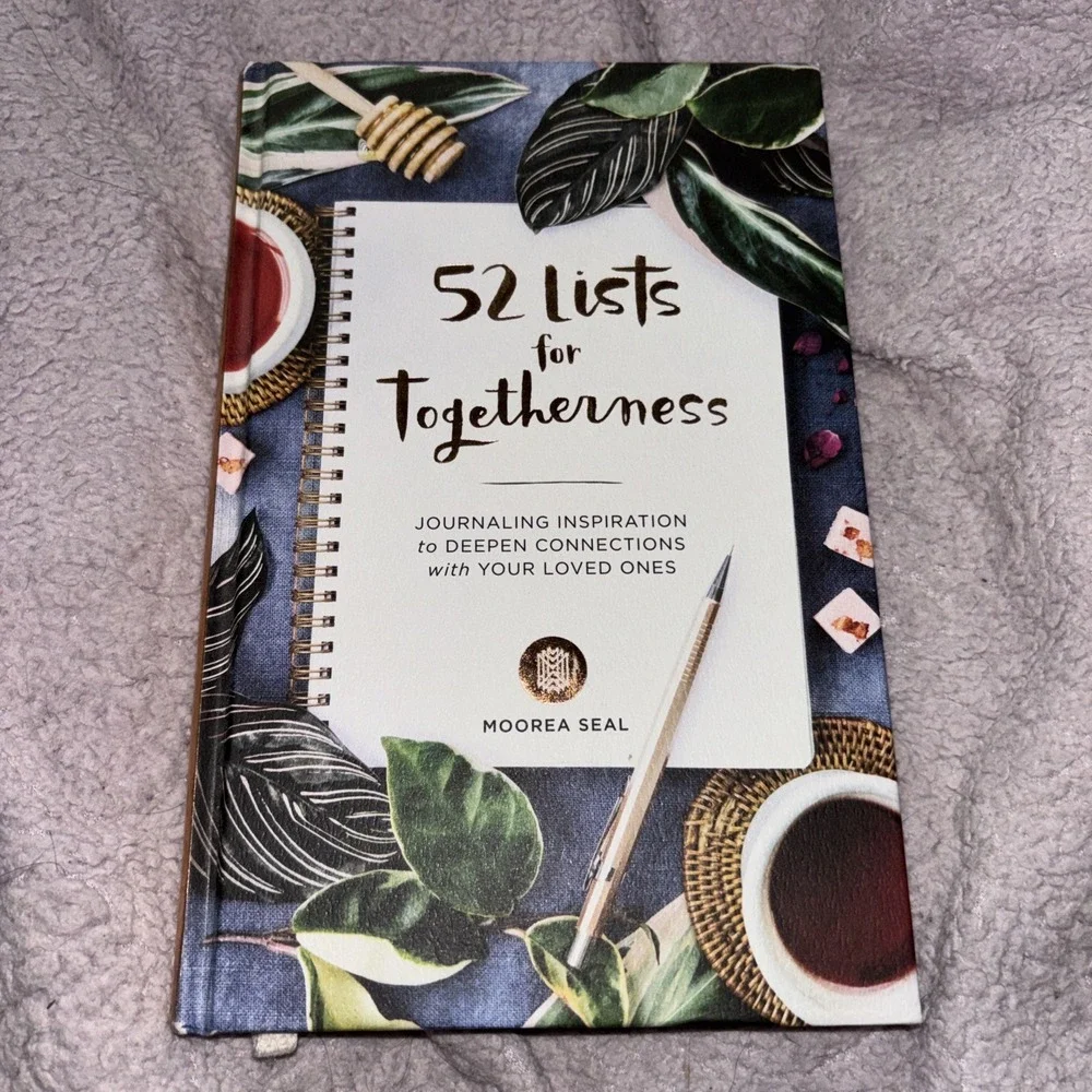 52 Lists Ser.: 52 Lists for Togetherness : Journaling Inspiration to Deepen...
